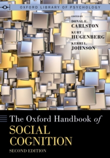 Oxford University Press Oxford Handbook Of Social Cognition, Second Edition