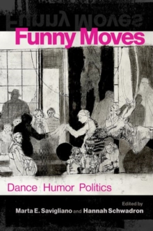 Funny Moves : Dance Humor Politics