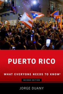 Puerto Rico : What Everyone Needs to Know