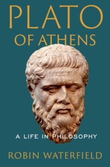Oxford University Press Inc Plato Of Athens , A Life In Philosophy