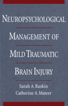 Neuropsychological Management of Mild Traumatic Brain Injury