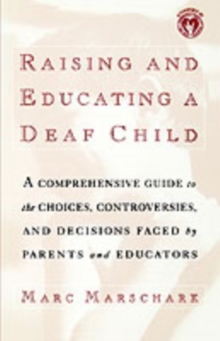 Raising and Educating a Deaf Child