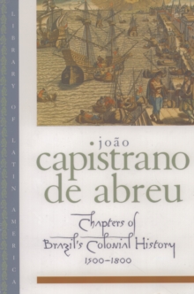 Chapters of Brazil's Colonial History 1500-1800