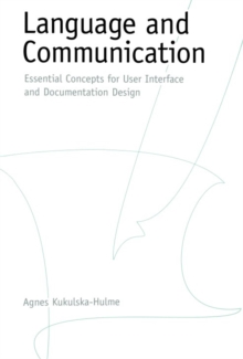 Language and Communication : Essential Concepts for User Interface and Documentation Design