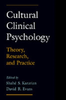 Cultural Clinical Psychology : Theory, Research, and Practice