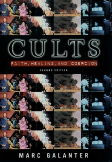 Cults : Faith, Healing and Coercion