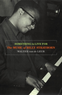 Something to Live For : The Music of Billy Strayhorn