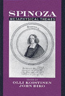 Spinoza : Metaphysical Themes