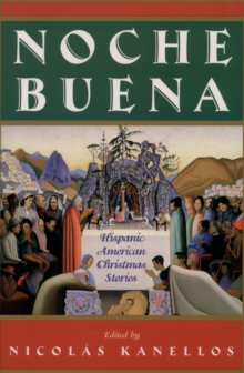 Noche Buena : Hispanic American Christmas Stories