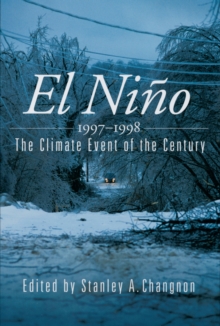 El Ni~no 1997-1998 : The Climate Event of the Century