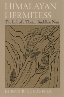 Himalayan Hermitess : The Life of a Tibetan Buddhist Nun