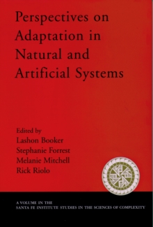 Perspectives on Adaptation in Natural and Artificial Systems