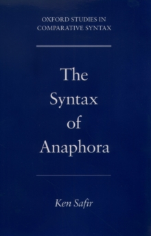 The Syntax of Anaphora