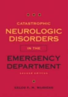 Catastrophic Neurologic Disorders in the Emergency Department