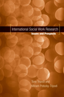 International Social Work Research : Issues and Prospects