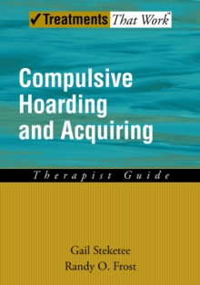 Compulsive Hoarding and Acquiring