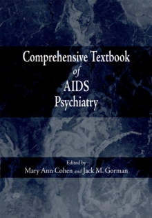 Comprehensive Textbook of AIDS Psychiatry