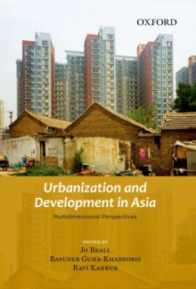 Urbanization and Development in Asia : Multidimensional Perspectives, Hardback Book Urbanization and Development in Asia : Multidimensional Perspectives, Hardback Book