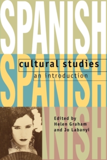 Spanish Cultural Studies - An Introduction : The Struggle for Modernity, Paperback Book Spanish Cultural Studies - An Introduction : The Struggle for Modernity, Paperback Book