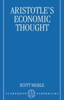 Aristotle's Economic Thought, Paperback / softback Book Aristotle's Economic Thought, Paperback / softback Book