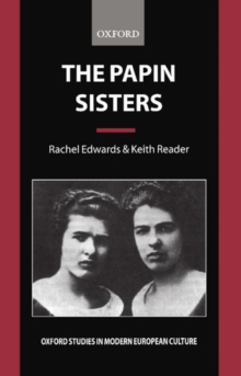 The Papin Sisters, Paperback / softback Book The Papin Sisters, Paperback / softback Book
