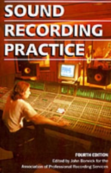 Sound Recording Practice, Paperback Book Sound Recording Practice, Paperback Book