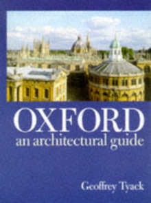 Oxford : An Architectural Guide