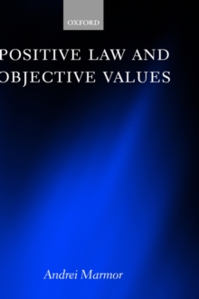 Positive Law And Objective Values