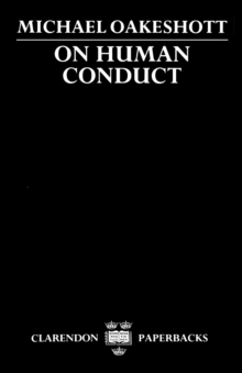On Human Conduct, Paperback / softback Book On Human Conduct, Paperback / softback Book