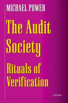 The Audit Society : Rituals of Verification, Paperback Book The Audit Society : Rituals of Verification, Paperback Book