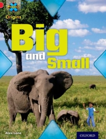 Project X Origins: Red Book Band, Oxford Level 2: Big and Small: Big and Small, Paperback Book Project X Origins: Red Book Band, Oxford Level 2: Big and Small: Big and Small, Paperback Book