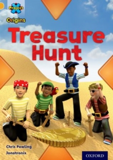 Project X Origins: Gold Book Band, Oxford Level 9: Pirates: Treasure Hunt, Paperback / softback Book Project X Origins: Gold Book Band, Oxford Level 9: Pirates: Treasure Hunt, Paperback / softback Book