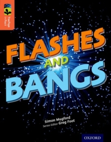 Oxford Reading Tree Treetops Infact: Level 13: Flashes and Bangs, Paperback Book Oxford Reading Tree Treetops Infact: Level 13: Flashes and Bangs, Paperback Book