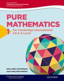 Oxford Pure Mathematics 1 for Cambridge International AS & A Level, Paperback Book Oxford Pure Mathematics 1 for Cambridge International AS & A Level, Paperback Book