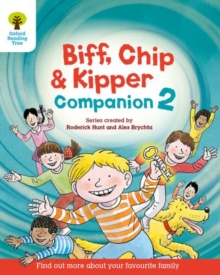 Oxford Reading Tree: Biff, Chip and Kipper Companion 2 : Year 1 / Year 2