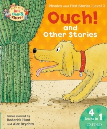 Oxford Reading Tree Read with Biff, Chip & Kipper: Level 3 Phonics & First Stories: Ouch! and Other Stories, Paperback Book Oxford Reading Tree Read with Biff, Chip & Kipper: Level 3 Phonics & First Stories: Ouch! and Other Stories, Paperback Book