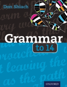 Grammar to 14, Paperback / softback Book Grammar to 14, Paperback / softback Book