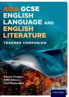 AQA GCSE English Language and English Literature: Teacher Companion, Paperback / softback Book AQA GCSE English Language and English Literature: Teacher Companion, Paperback / softback Book