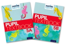 Inspire Maths: Pupil Book 5 AB (Mixed Pack), Multiple copy pack Book Inspire Maths: Pupil Book 5 AB (Mixed Pack), Multiple copy pack Book