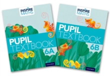 Inspire Maths: Pupil Book 6 AB (Mixed Pack), Multiple copy pack Book Inspire Maths: Pupil Book 6 AB (Mixed Pack), Multiple copy pack Book