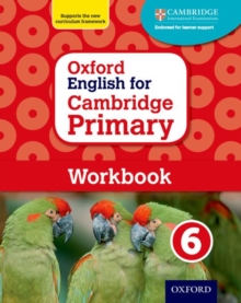 Oxford English for Cambridge Primary Workbook 6, Paperback / softback Book Oxford English for Cambridge Primary Workbook 6, Paperback / softback Book