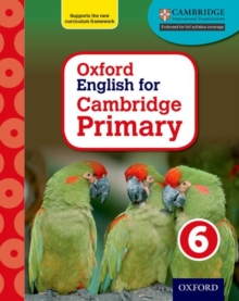 Oxford English for Cambridge Primary Student Book 6, Mixed media product Book Oxford English for Cambridge Primary Student Book 6, Mixed media product Book