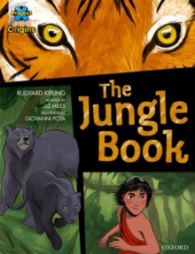 Project X Origins Graphic Texts: Dark Blue Book Band, Oxford Level 15: The Jungle Book