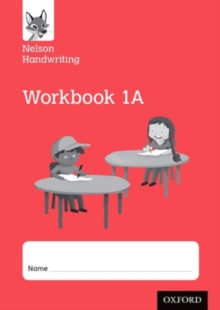 Nelson Handwriting: Year 1/Primary 2: Workbook 1A (pack Of 10)