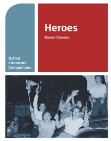 Oxford Literature Companions: Heroes