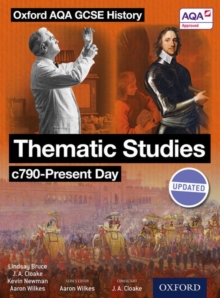 Oxford AQA History for GCSE: Thematic Studies C790-Present Day : (Britain: Health, Power, and Migration, Empires and the People), Paperback Book Oxford AQA History for GCSE: Thematic Studies C790-Present Day : (Britain: Health, Power, and Migration, Empires and the People), Paperback Book