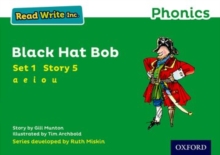 Read Write Inc. Phonics: Black Hat Bob (Green Set 1 Storybook 5)