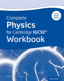 Complete Physics for Cambridge IGCSE (R) Workbook, Paperback / softback Book Complete Physics for Cambridge IGCSE (R) Workbook, Paperback / softback Book