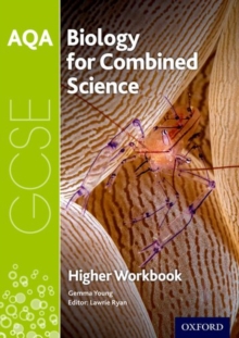 AQA GCSE Biology For Combined Science (Trilogy) Workbook: Higher