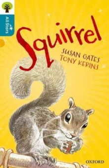 Oxford Reading Tree All Stars: Oxford Level 9 Squirrel : Level 9